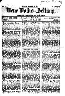 Neue Volks-Zeitung Sonntag 19. August 1877