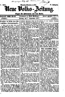Neue Volks-Zeitung Freitag 7. September 1877