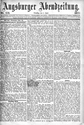 Augsburger Abendzeitung Dienstag 5. Juni 1877
