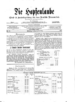 Die Hopfenlaube (Fach- und Handelszeitung für das deutsche Brauwesen) Dienstag 20. März 1877