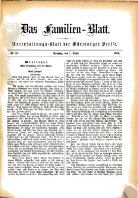 Das Familienblatt (Würzburger Presse) Sonntag 1. April 1877