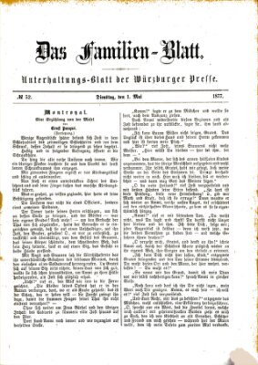 Das Familienblatt (Würzburger Presse) Dienstag 1. Mai 1877