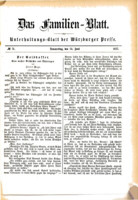 Das Familienblatt (Würzburger Presse) Donnerstag 14. Juni 1877