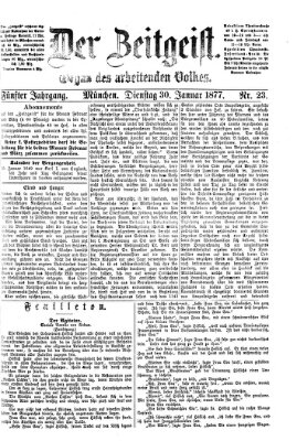 Der Zeitgeist Dienstag 30. Januar 1877