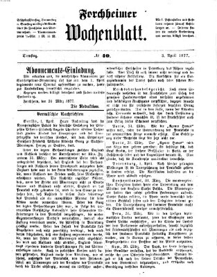 Amtsblatt für die Königlichen Bezirksämter Forchheim und Ebermannstadt sowie für die Königliche Stadt Forchheim Dienstag 3. April 1877