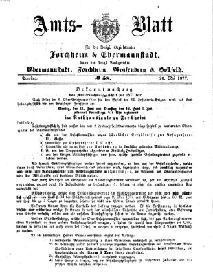 Amtsblatt für die Königlichen Bezirksämter Forchheim und Ebermannstadt sowie für die Königliche Stadt Forchheim Samstag 26. Mai 1877