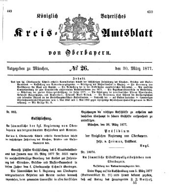 Königlich-bayerisches Kreis-Amtsblatt von Oberbayern (Münchner Intelligenzblatt) Freitag 30. März 1877