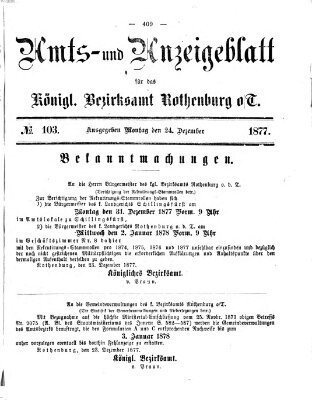 Amts- und Anzeigenblatt für das Königliche Bezirksamt Rothenburg o.T. (Amts- und Anzeigenblatt für die Stadt und das Königl. Bezirksamt Rothenburg) Montag 24. Dezember 1877