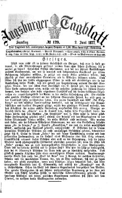 Augsburger Tagblatt Samstag 2. Juni 1877