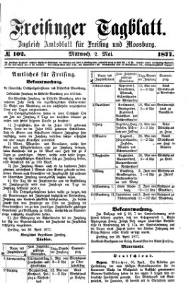 Freisinger Tagblatt (Freisinger Wochenblatt) Mittwoch 2. Mai 1877