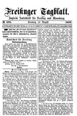 Freisinger Tagblatt (Freisinger Wochenblatt) Sonntag 19. August 1877