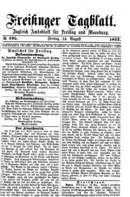 Freisinger Tagblatt (Freisinger Wochenblatt) Freitag 24. August 1877