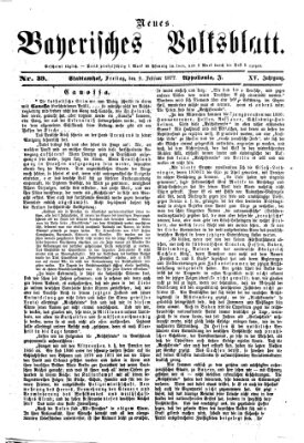 Neues bayerisches Volksblatt Freitag 9. Februar 1877