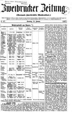 Zweibrücker Zeitung (Zweibrücker Wochenblatt) Sonntag 21. Januar 1877
