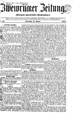Zweibrücker Zeitung (Zweibrücker Wochenblatt) Donnerstag 22. Februar 1877