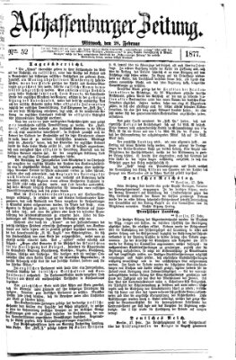 Aschaffenburger Zeitung Mittwoch 28. Februar 1877