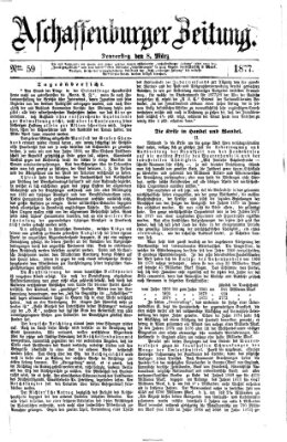 Aschaffenburger Zeitung Donnerstag 8. März 1877