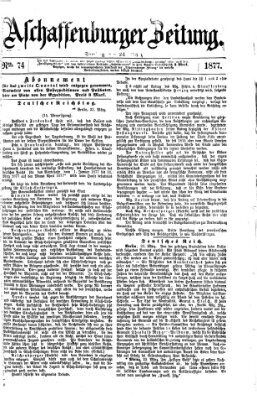 Aschaffenburger Zeitung Samstag 24. März 1877