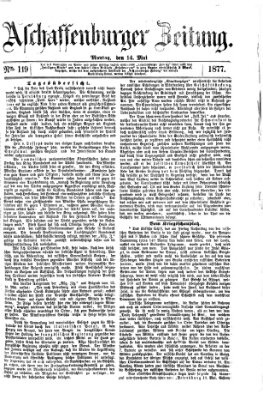 Aschaffenburger Zeitung Montag 14. Mai 1877
