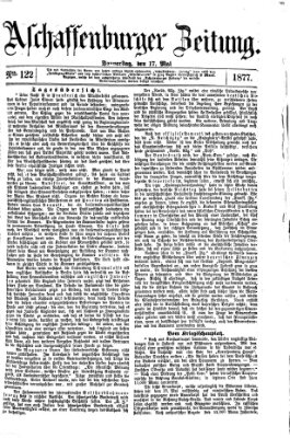 Aschaffenburger Zeitung Donnerstag 17. Mai 1877