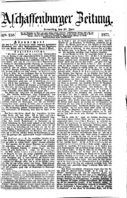 Aschaffenburger Zeitung Donnerstag 28. Juni 1877