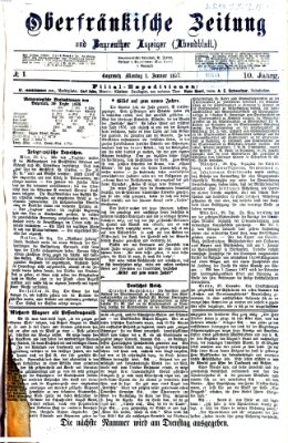 Oberfränkische Zeitung und Bayreuther Anzeiger (Bayreuther Anzeiger) Montag 1. Januar 1877