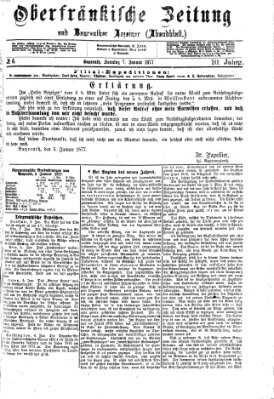 Oberfränkische Zeitung und Bayreuther Anzeiger (Bayreuther Anzeiger) Sonntag 7. Januar 1877