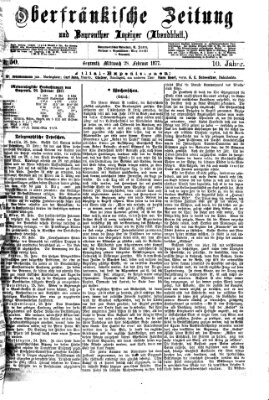 Oberfränkische Zeitung und Bayreuther Anzeiger (Bayreuther Anzeiger) Mittwoch 28. Februar 1877