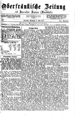 Oberfränkische Zeitung und Bayreuther Anzeiger (Bayreuther Anzeiger) Mittwoch 23. Mai 1877