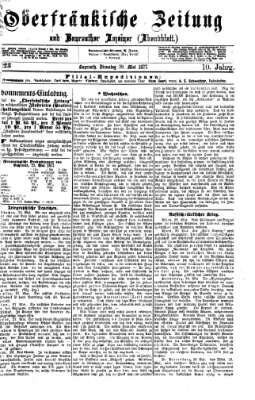 Oberfränkische Zeitung und Bayreuther Anzeiger (Bayreuther Anzeiger) Dienstag 29. Mai 1877
