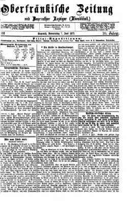 Oberfränkische Zeitung und Bayreuther Anzeiger (Bayreuther Anzeiger) Donnerstag 7. Juni 1877