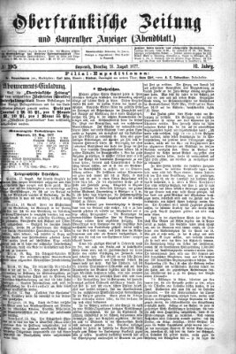 Oberfränkische Zeitung und Bayreuther Anzeiger (Bayreuther Anzeiger) Dienstag 21. August 1877