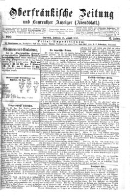 Oberfränkische Zeitung und Bayreuther Anzeiger (Bayreuther Anzeiger) Sonntag 26. August 1877
