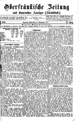 Oberfränkische Zeitung und Bayreuther Anzeiger (Bayreuther Anzeiger) Donnerstag 13. September 1877