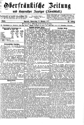 Oberfränkische Zeitung und Bayreuther Anzeiger (Bayreuther Anzeiger) Donnerstag 25. Oktober 1877