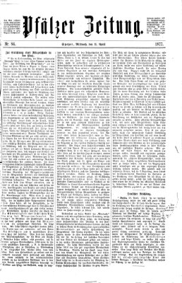 Pfälzer Zeitung Mittwoch 11. April 1877