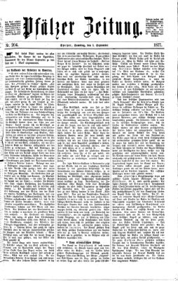 Pfälzer Zeitung Samstag 1. September 1877