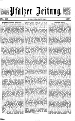 Pfälzer Zeitung Freitag 12. Oktober 1877