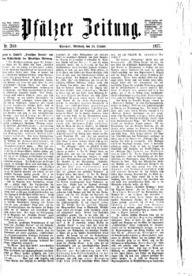 Pfälzer Zeitung Mittwoch 24. Oktober 1877