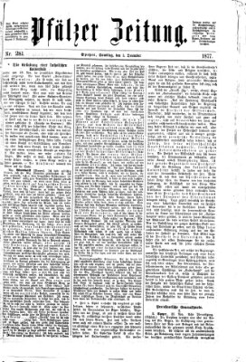 Pfälzer Zeitung Samstag 1. Dezember 1877