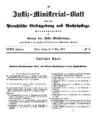Justiz-Ministerialblatt für die preußische Gesetzgebung und Rechtspflege Freitag 2. März 1877