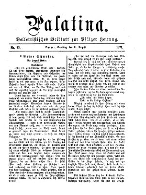 Palatina (Pfälzer Zeitung) Samstag 11. August 1877