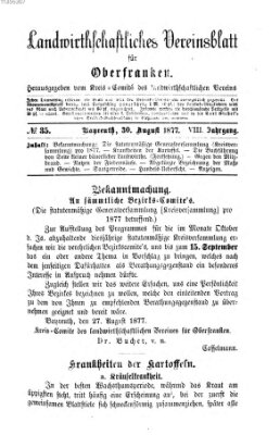 Landwirthschaftliches Vereinsblatt für Oberfranken Donnerstag 30. August 1877