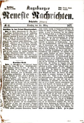 Augsburger neueste Nachrichten Dienstag 13. März 1877
