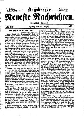 Augsburger neueste Nachrichten Freitag 17. August 1877