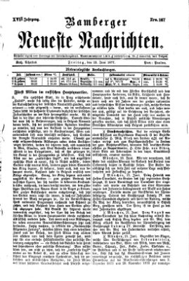 Bamberger neueste Nachrichten Freitag 22. Juni 1877