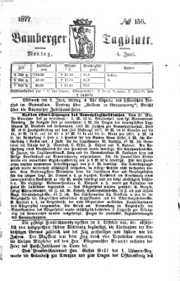 Bamberger Tagblatt Montag 4. Juni 1877
