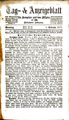Tag- und Anzeigeblatt für Kempten und das Allgäu Sonntag 4. Februar 1877