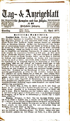 Tag- und Anzeigeblatt für Kempten und das Allgäu Samstag 21. April 1877