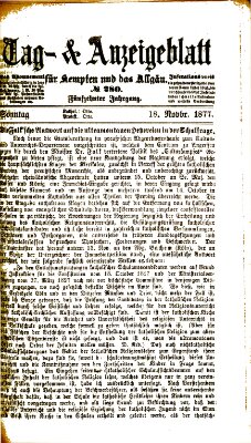 Tag- und Anzeigeblatt für Kempten und das Allgäu Sonntag 18. November 1877